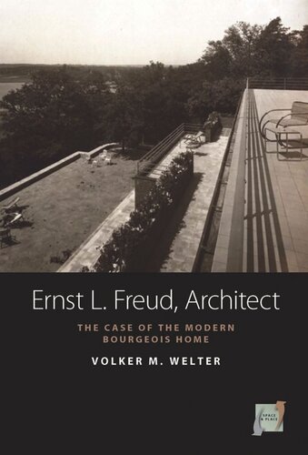 Ernst L. Freud, Architect: The Case of the Modern Bourgeois Home