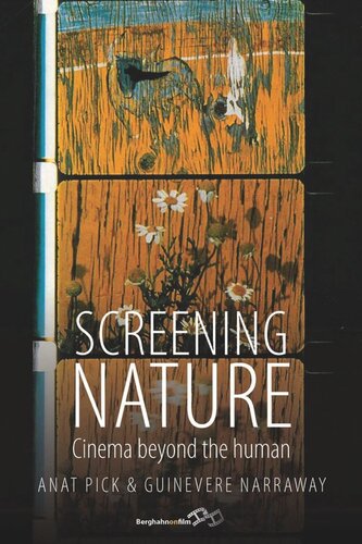 Screening Nature: Cinema beyond the Human