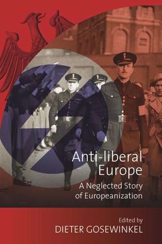 Anti-liberal Europe: A Neglected Story of Europeanization
