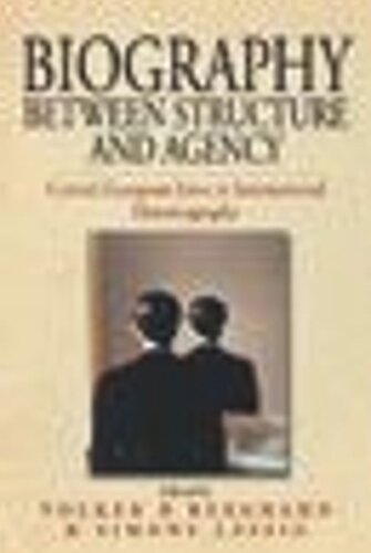 Biography Between Structure and Agency: Central European Lives in International Historiography