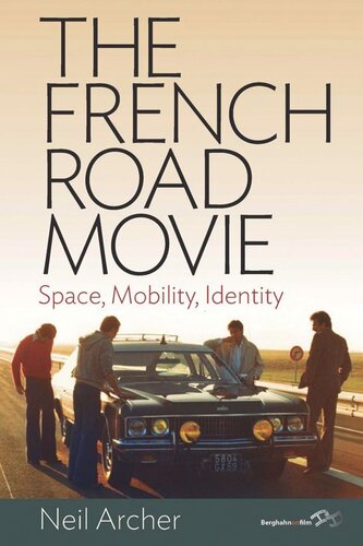 The French Road Movie: Space, Mobility, Identity