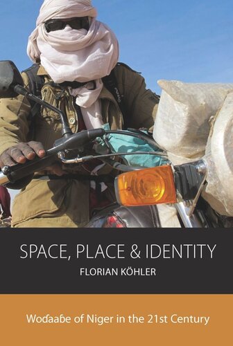 Space, Place and Identity: Wodaabe of Niger in the 21st Century