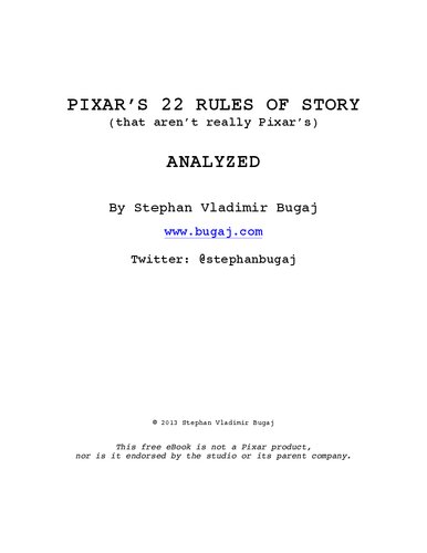 PIXAR’S 22 RULES OF STORY (that aren’t really Pixar’s) ANALYZED