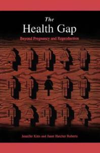Health Gap: Beyond Pregnancy and Reproduction