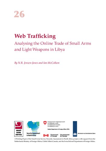 Web Trafficking: Analysing the Online Trade of Small Arms and Light Weapons in Libya