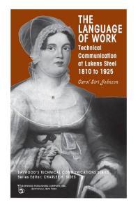The Language of Work: Technical Communication at Lukens Steel, 1810 To 1925