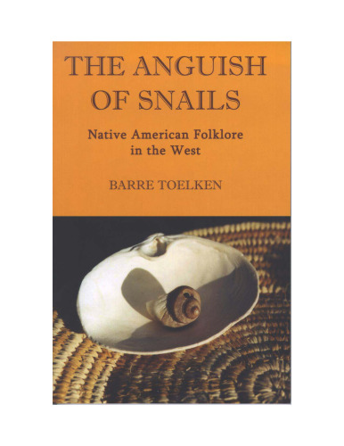 The Anguish of Snails: Native American Folklore in the West