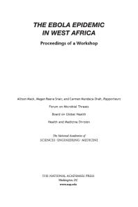 The Ebola Epidemic in West Africa: Proceedings of a Workshop