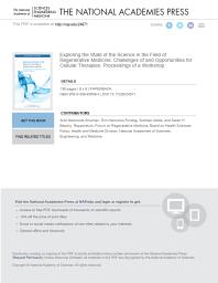 Exploring the State of the Science in the Field of Regenerative Medicine: Challenges of and Opportunities for Cellular Therapies: Proceedings of a Workshop