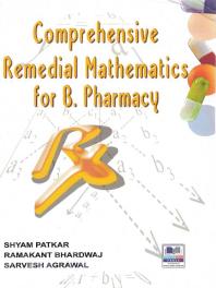 Comprehensive Remedial Mathematics for B. Pharmacy