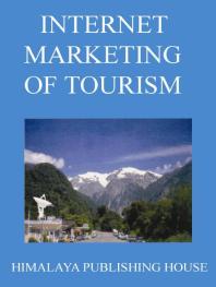 Internet Marketing of Tourism
