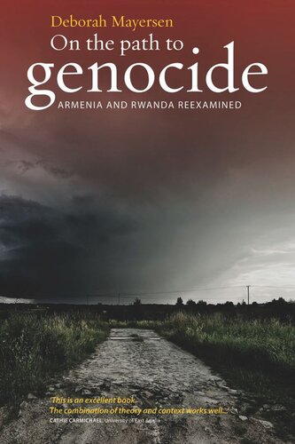 On the Path to Genocide: Armenia and Rwanda Reexamined