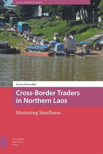 Cross-Border Traders in Northern Laos: Mastering Smallness