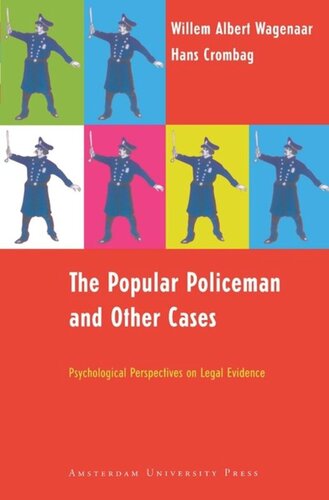 The Popular Policeman and Other Cases: Psychological Perspectives on Legal Evidence