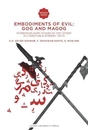 Embodiments of Evil: Gog and Magog: Interdisciplinary Studies of the 