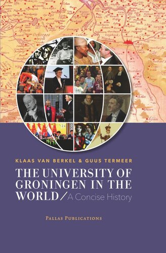 The University of Groningen in the World: A Concise History