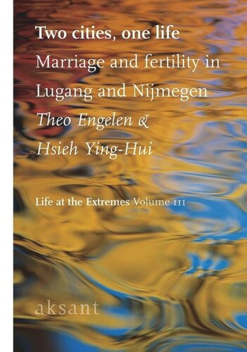 Two Cities One Life: The Demography of Lu-Kang and Nijmegen, 1850-1945