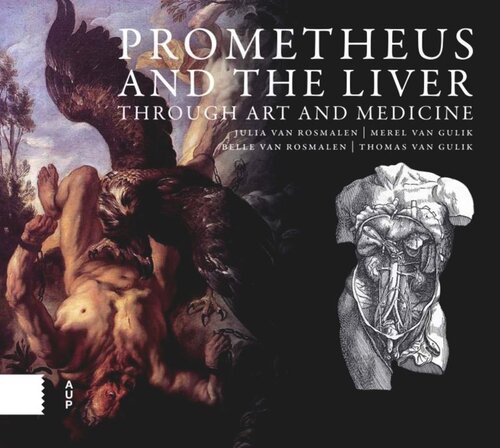 Prometheus and the Liver through Art and Medicine