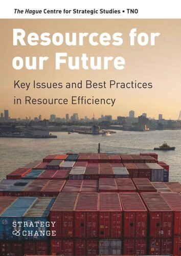 Resources for our Future: Key Issues and Best Practices in Resource Efficiency