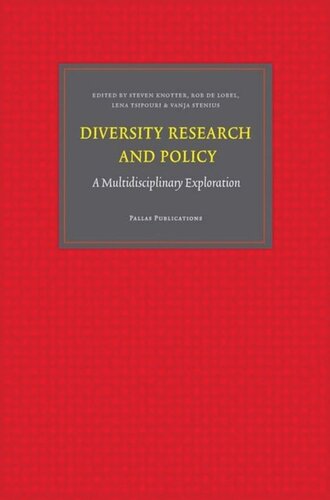 Diversity Research and Policy: A Multidisciplinary Exploration