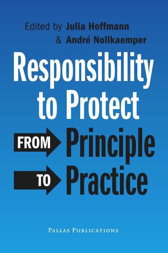 Responsibility to Protect: From Principle to Practice
