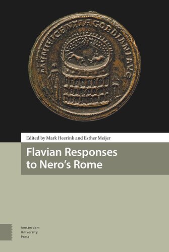 Flavian Responses to Nero's Rome