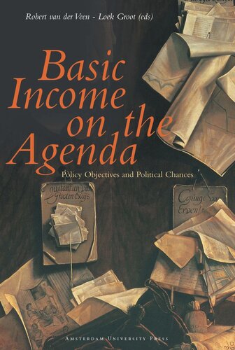 Basic Income on the Agenda: Policy Objectives and Political Chances