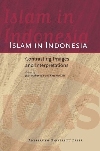Islam in Indonesia: Contrasting Images and Interpretations