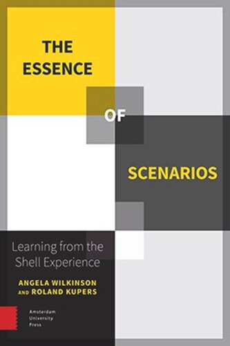 The Essence of Scenarios: Learning from the Shell Experience