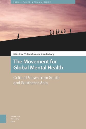 The Movement for Global Mental Health: Critical Views from South and Southeast Asia