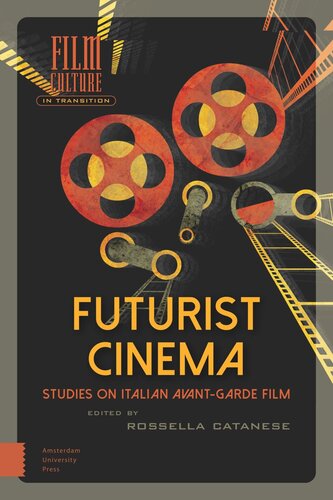 Futurist Cinema: Studies on Italian Avant-garde Film