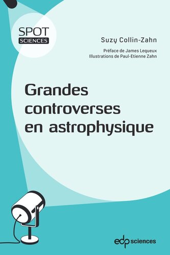 Grandes controverses en astrophysique