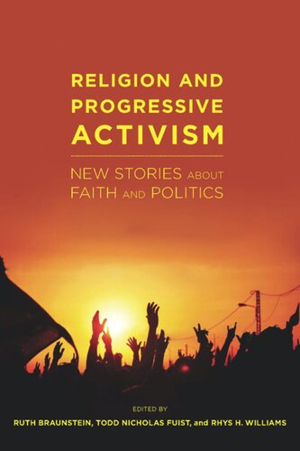 Religion and Progressive Activism: New Stories About Faith and Politics