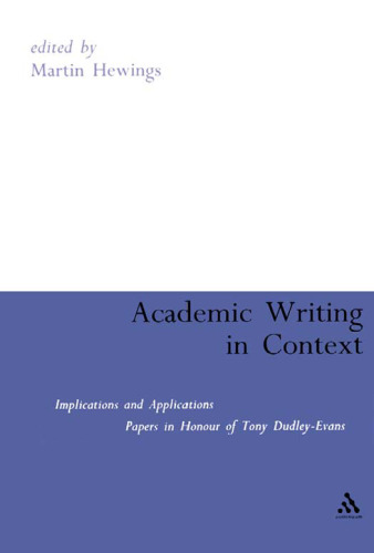 Academic Writing in Context: Implications and Applications