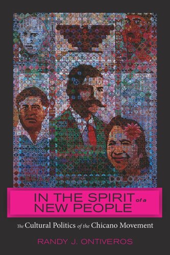 In the Spirit of a New People: The Cultural Politics of the Chicano Movement