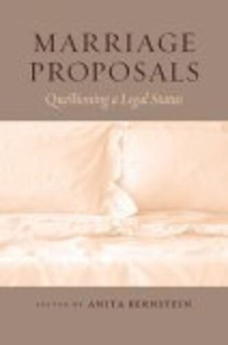 Marriage Proposals: Questioning a Legal Status
