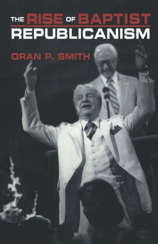 The Rise of Baptist Republicanism