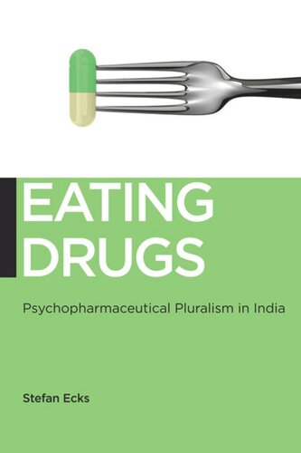 Eating Drugs: Psychopharmaceutical Pluralism in India