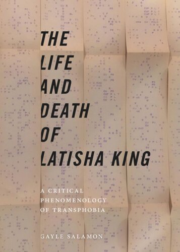 The Life and Death of Latisha King: A Critical Phenomenology of Transphobia