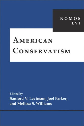 American Conservatism: NOMOS LVI