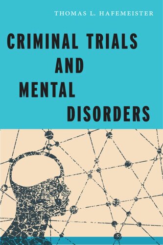 Criminal Trials and Mental Disorders