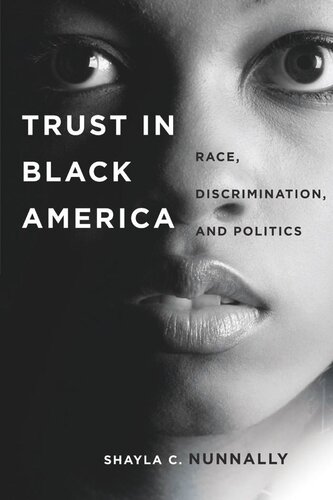Trust in Black America: Race, Discrimination, and Politics