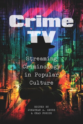 Crime TV: Streaming Criminology in Popular Culture