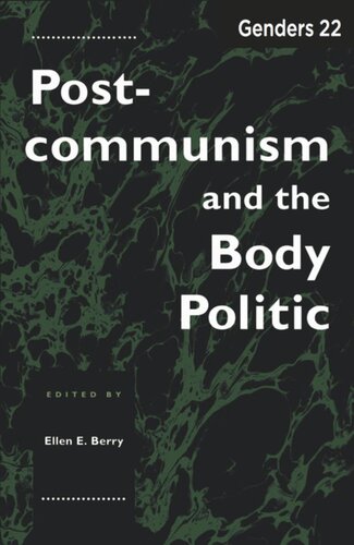 Genders 22: Postcommunism and the Body Politic