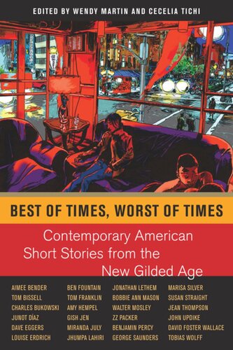 Best of Times, Worst of Times: Contemporary American Short Stories from the New Gilded Age