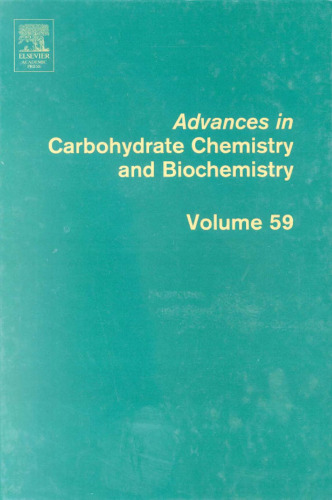 Advances in Carbohydrate Chemistry and Biochemistry, Vol. 59