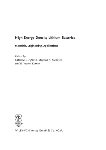 High Energy Density Lithium Batteries: Materials, Engineering, Applications