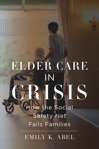 Elder Care in Crisis: How the Social Safety Net Fails Families