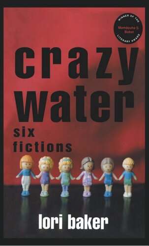 Crazy Water: Six Fictions