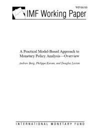 Practical Model-Based Approach to Monetary Policy Analysis--Overview